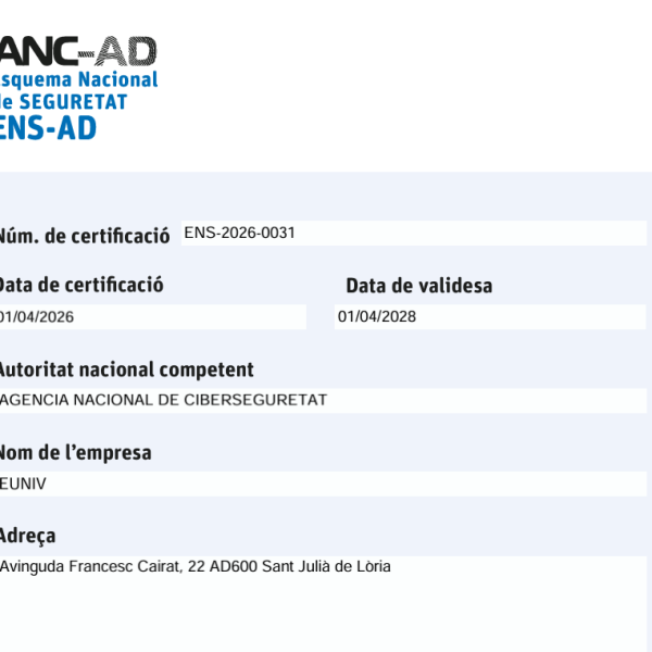 Universitat Europea (eUniv) consolidates its institutional leadership position after achieving certification from the National Cybersecurity Agency of Andorra (ANC-AD).