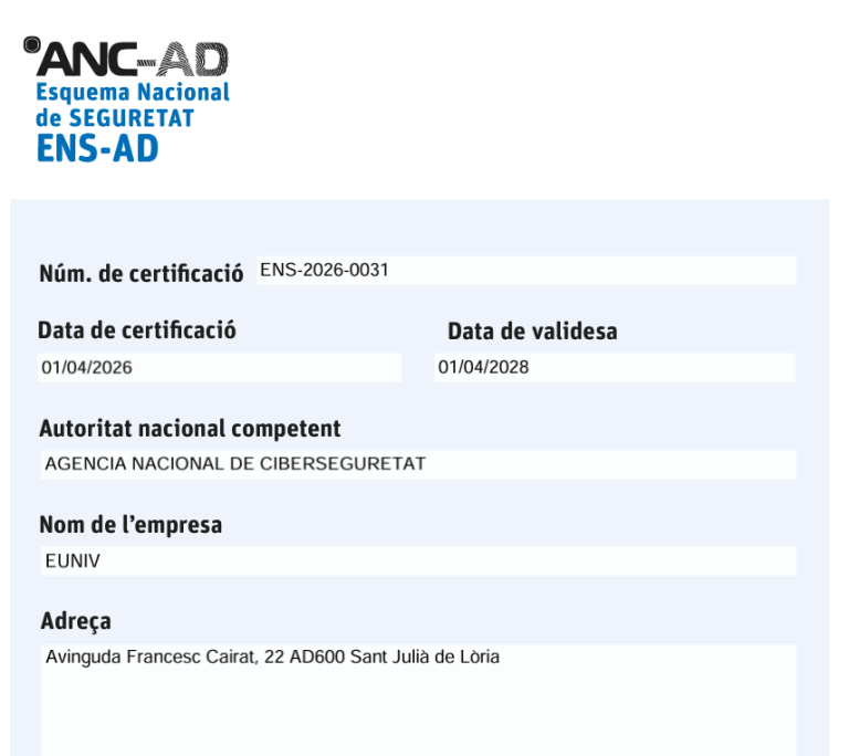 La Universitat Europea (eUniv) consolida la seva posició de lideratge institucional després d’assolir la certificació de l’Agència Nacional de Ciberseguretat d’Andorra (ANC-AD).
